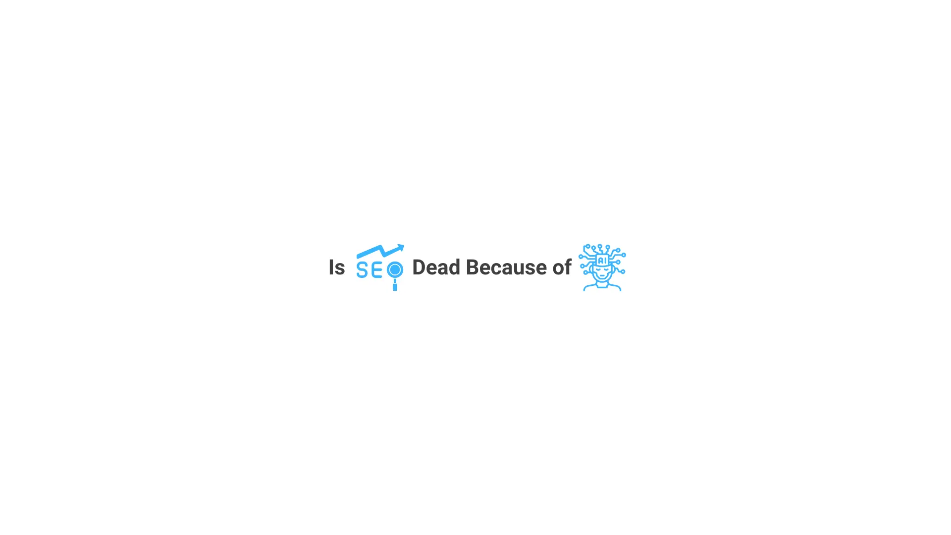 Is seo dead because of ai