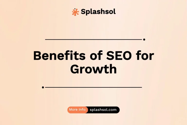 Benefits of SEO for Business Growth: Why Every Business Needs It
