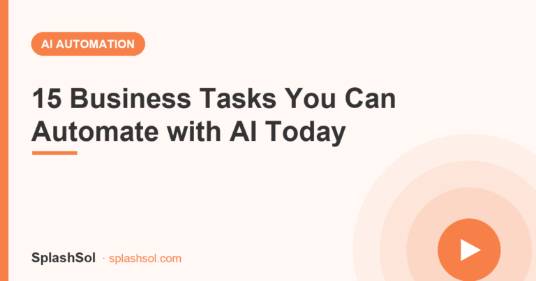 15 Business Tasks You Can Automate with AI Today (2026)