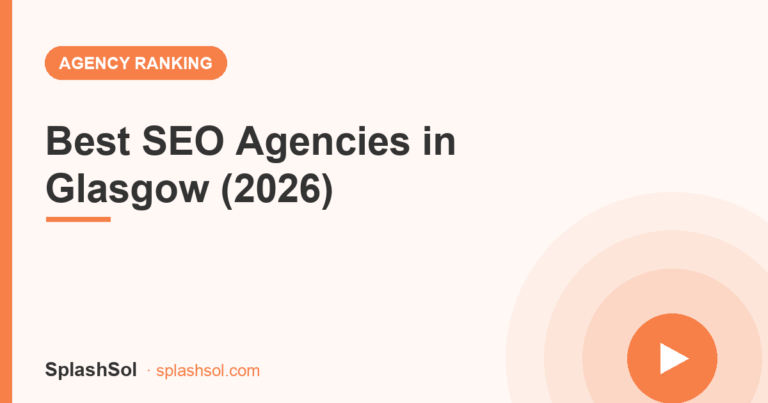 Best SEO Agencies in Glasgow (2026): Ranked & Scored