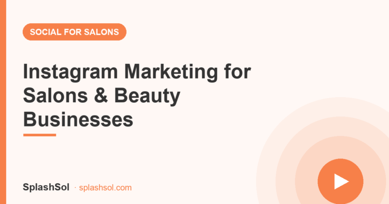 Instagram Marketing for Salons & Beauty Businesses (2026)