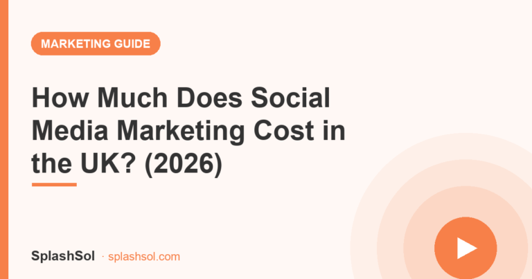 How Much Does Social Media Marketing Cost in the UK? (2026)