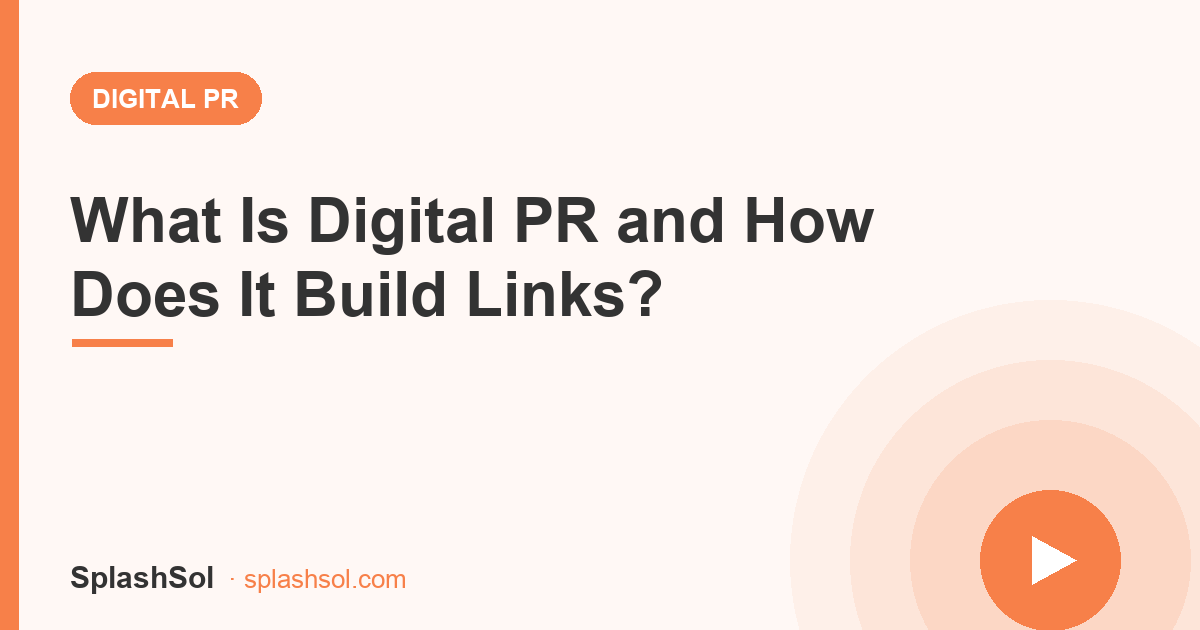 What is digital PR and how it builds links