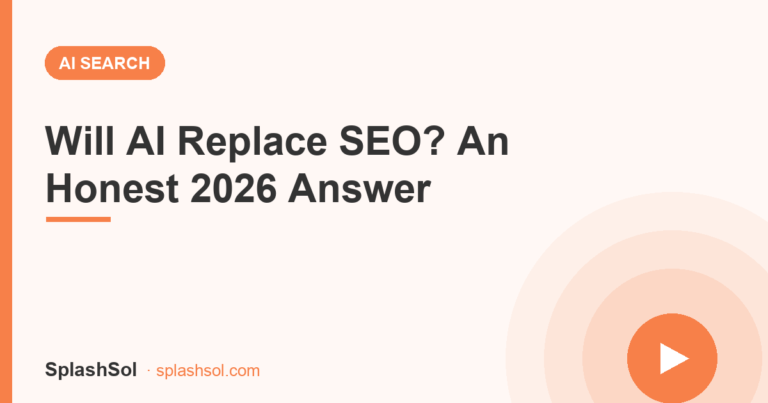 Will AI Replace SEO? An Honest 2026 Answer